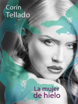 cover image of La mujer de hielo